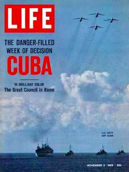 The Cuban Missile Crisis - “October 27, 1962 – Black Saturday” - The