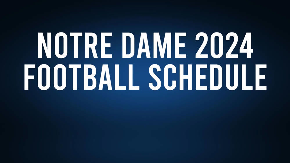 Notre Dame 2024 Football Schedule, Record, Results The Andalusia Star