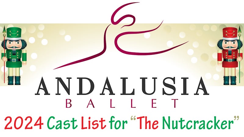 Andalusia Ballet sets cast list for 2024 edition of ‘The Nutcracker’