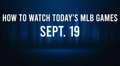 How to Watch MLB Baseball on Thursday, Sept. 19: TV Channel, Live Streaming, Start Times