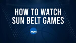 How to Watch Sun Belt College Basketball Games - Wednesday, November 20