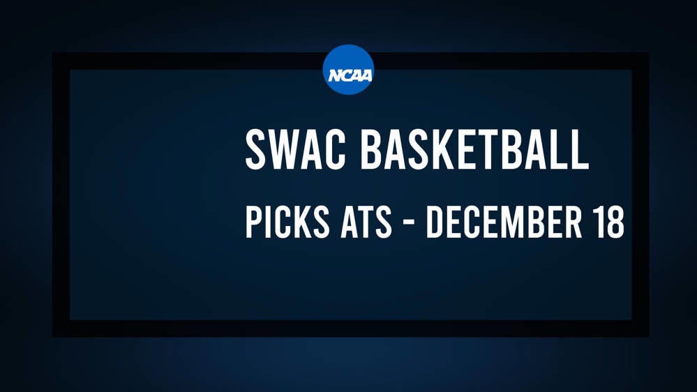 College Basketball Picks Against the Spread: SWAC Games Today, December 18