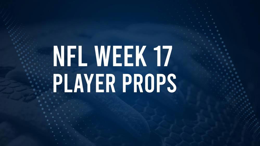 Discover the Best Week 17 NFL Player Prop Bets & Odds